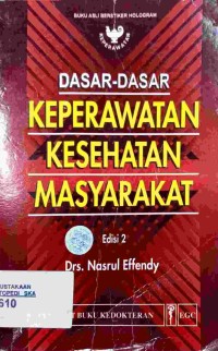Image of Dasar-Dasar Keperawatan Kesehatan Masyarakat
