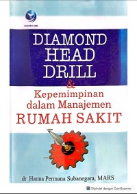 Image of Diamond Head Drill & Kepemimpinan Dalam Manajemen Rumah Sakit
