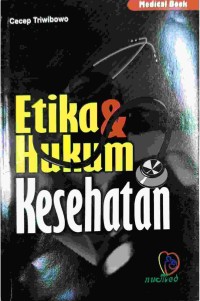 Image of Etika dan Hukum Kesehatan