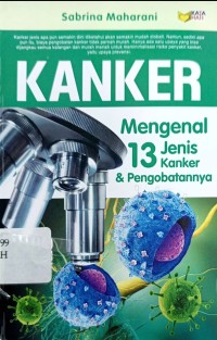 Image of Kanker Mengenal 13 Jenis Kanker dan Pengobatannya