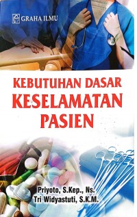 Image of Kebutuhan Dasar Keselamatan Pasien