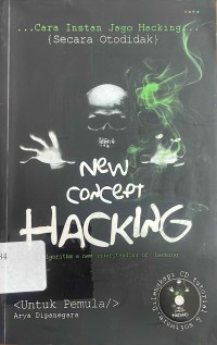 Image of New Concept Hacking; Cara Instan Jago Hacking