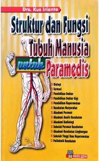 Image of Struktur dan Fungsi Tubuh Manusia Untuk Paramedis