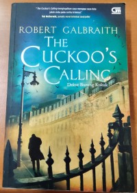 Image of The Cuckoo's Calling : Dekut Burung Kukuk
